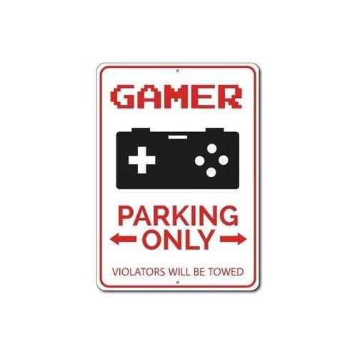 Gamer Parking Sign