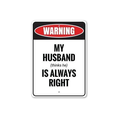 Funny Husband Gift Sign