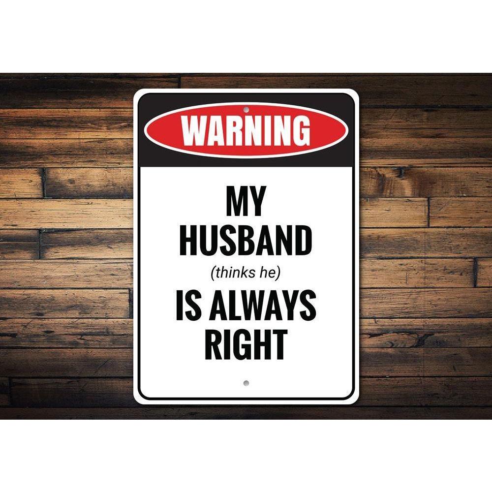 Funny Husband Gift Sign