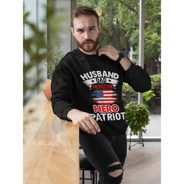 Husband, Dad, Protector, Hero, Patriot Crewneck Sweatshirt