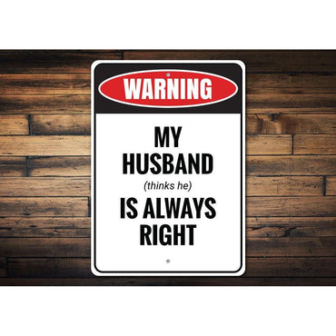 Funny Husband Gift Sign